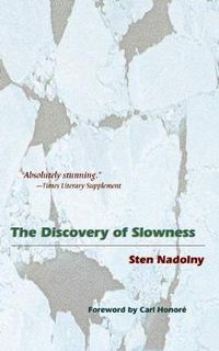Cover image for The Discovery of Slowness