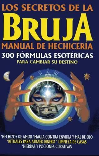 Cover image for Secretos de La Bruja-Manual de Hechiceria