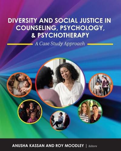 Cover image for Diversity and Social Justice in Counseling, Psychology, and Psychotherapy: A Case Study Approach