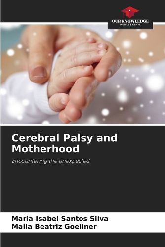 Cover image for Cerebral Palsy and Motherhood