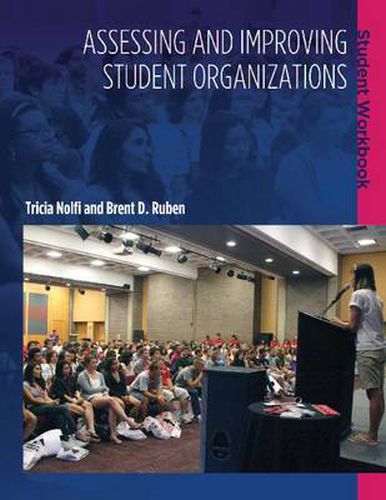 Cover image for Assessing and Improving Student Organizations: Student Workbook