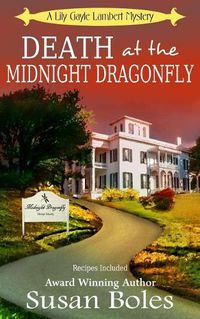 Cover image for Death at the Midnight Dragonfly: A Lily Gayle Lambert Mystery