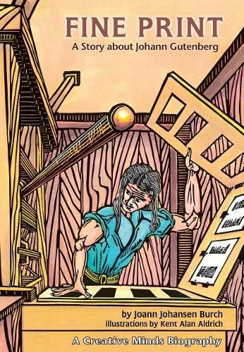 Cover image for Fine Print: A Story about Johann Gutenberg