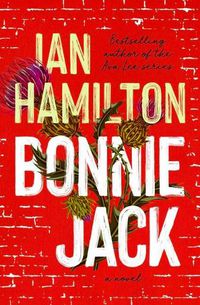 Cover image for Bonnie Jack: A Novel