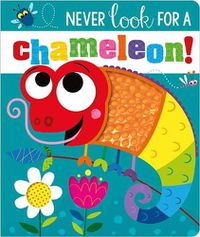 Cover image for NEVER LOOK FOR A CHAMELEON! BB
