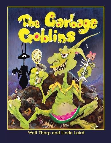 Cover image for The Garbage Goblins