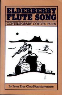 Cover image for Elderberry Flute Song: Contemporary Coyote Tales