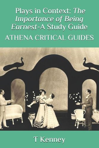 A Study Guide for The Importance of Being Earnest
