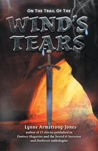Cover image for On the Trail of the Wind's Tears: a sequel to On the Trail of the Ruthless Warlock