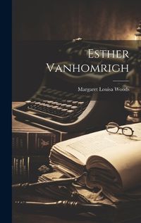 Cover image for Esther Vanhomrigh