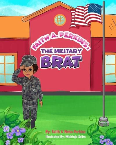 Cover image for Faith A. Perkins, The Military Brat