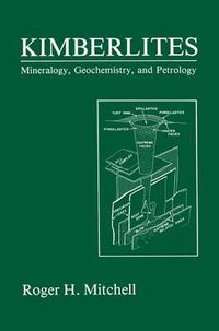 Cover image for Kimberlites: Mineralogy, Geochemistry, and Petrology