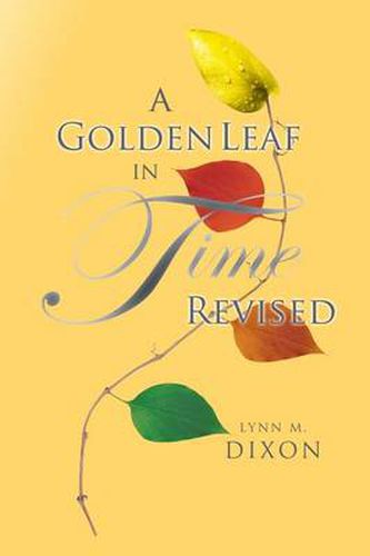 Cover image for A Golden Leaf in Time Revised