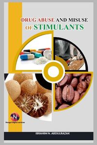 Cover image for Drug Abuse and Misuse of Stimulants