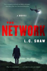 Cover image for The Network: A Novel