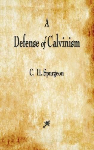 Cover image for A Defense of Calvinism