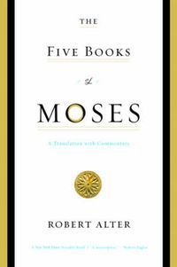 Cover image for The Five Books of Moses: A Translation with Commentary