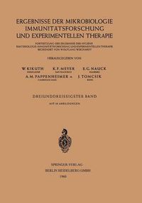 Cover image for Ergebnisse der Mikrobiologie Immunitatsforschung und Experimentellen Therapie: Fortsetzung der Ergebnisse der Hygiene Bakteriologie.Immunitatsforschung und Experimentellen Therapie