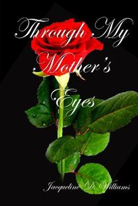 Cover image for Through My Mother's Eyes