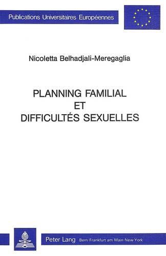 Cover image for Planning Familial Et Difficultes Sexuelles