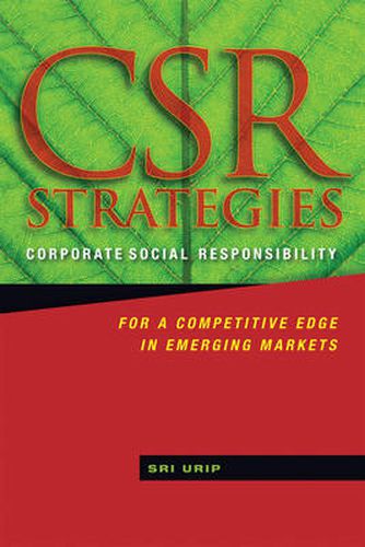 Cover image for CSR Strategies: Corporate Social Responsibility for a Competitive Edge in Emerging Markets