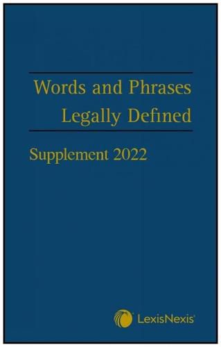 Words and Phrases Legally Defined 2023 Supplement