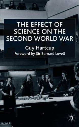 Cover image for The Effect of Science on the Second World War