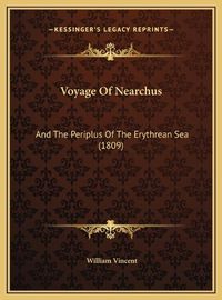 Cover image for Voyage of Nearchus: And the Periplus of the Erythrean Sea (1809)