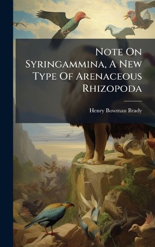 Cover image for Note On Syringammina, A New Type Of Arenaceous Rhizopoda