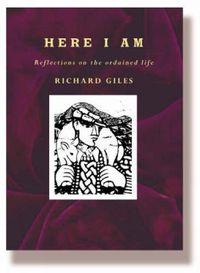 Cover image for Here I Am: Reflections on the Ordained Life