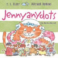 Cover image for Jennyanydots: The Old Gumbie Cat