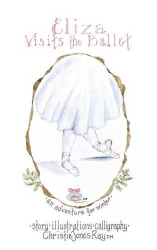 Cover image for Eliza Visits the Ballet