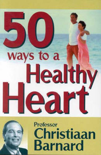 Cover image for 50 Ways to a Healthy Heart