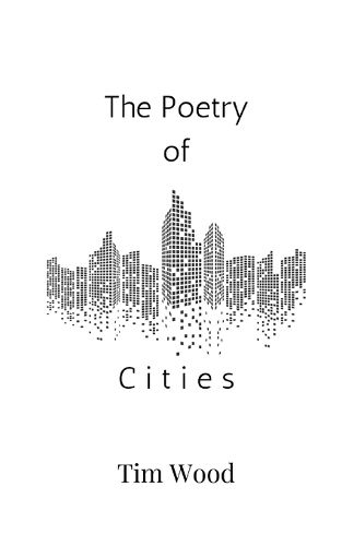 The Poetry of Cities