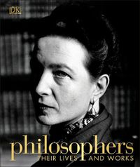 Cover image for Philosophers: Their Lives and Works