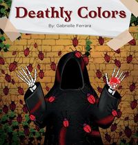 Cover image for Deathly Colors