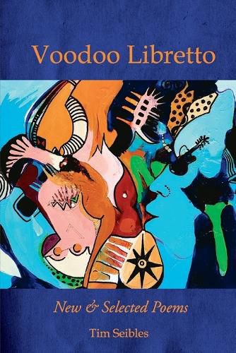 Voodoo Libretto: New & Selected Poems