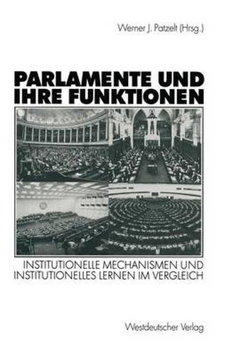 Cover image for Parlamente und ihre Funktionen: Institutionelle Mechanismen und institutionelles Lernen im Vergleich