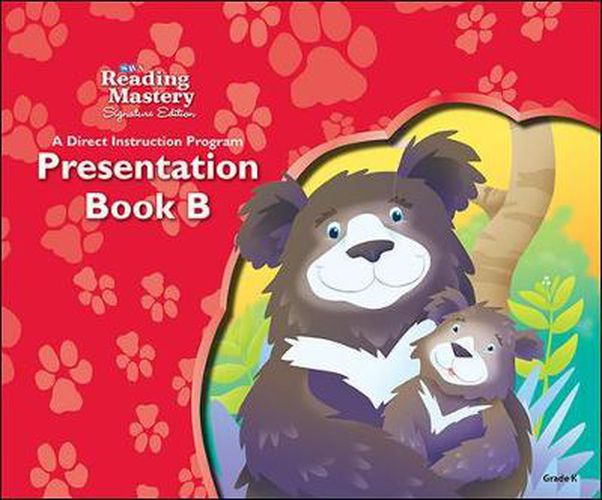 Cover image for Reading Mastery Reading/Literature Strand Grade K, Presentation Book B