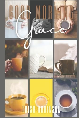 Cover image for Good Morning Grace