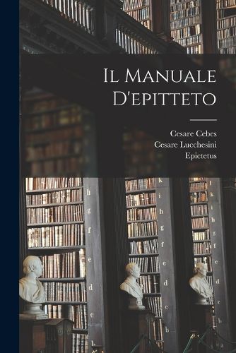 Cover image for Il Manuale D'epitteto