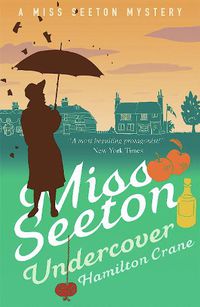 Cover image for Miss Seeton Mystery: Miss Seeton Undercover (Book 17)