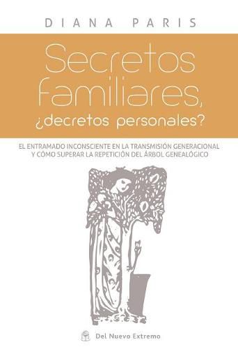 Cover image for Secretos Familiares: ?decretos Personales?