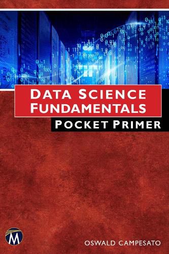 Cover image for Data Science Fundamentals: Pocket Primer