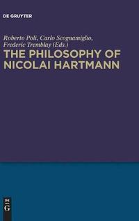 Cover image for The Philosophy of Nicolai Hartmann