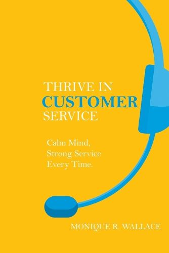 Cover image for Thrive in Customer Service