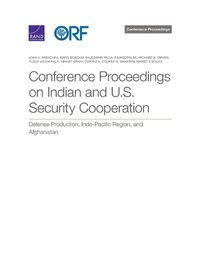 Cover image for Conference Proceedings on Indian and U.S. Security Cooperation