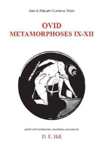 Cover image for Ovid: Metamorphoses Books IX-XII