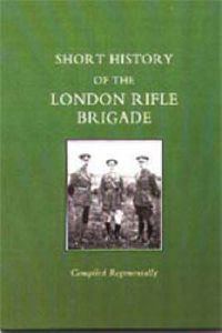 Cover image for Short History of the London Rifle Brigade