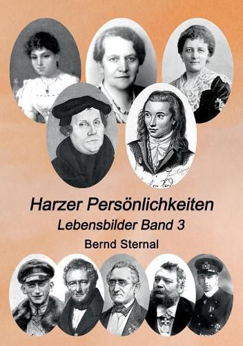 Cover image for Harzer Persoenlichkeiten: Lebensbilder Band 3